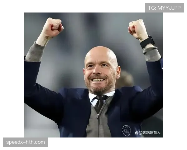 滕哈赫战术调整显成效,球队数据全面提升助力连胜佳绩 滕哈赫战术调整显成效,球队数据全面提升助力连胜佳绩